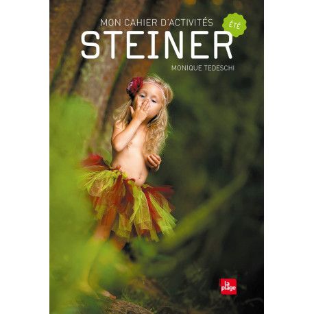 Mon cahier d'activités Steiner - Eté