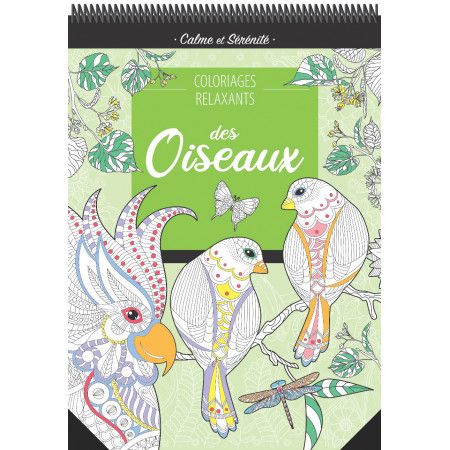 Coloriages relaxants avec spirales Oiseaux - 9782754226226