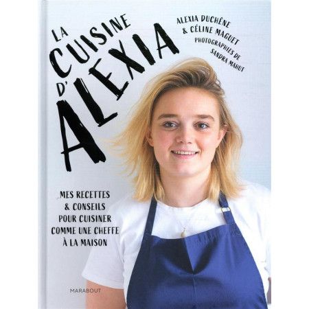 En cuisine avec Alexia Duchene