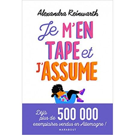 Je m'en tape et j'assume - 9782501134064