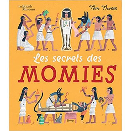 Les secrets des momies - 9782368089194