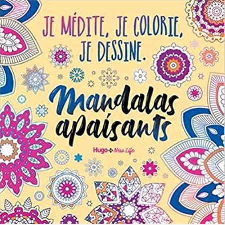 Je médite, je colorie, je dessine - Mandalas apaisants - 9782755686418