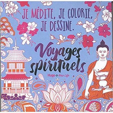 Je médite, je colorie, je dessine - Voyages spirituels - 9782755686395