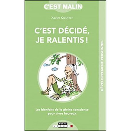 C'est décidé, je ralentis !