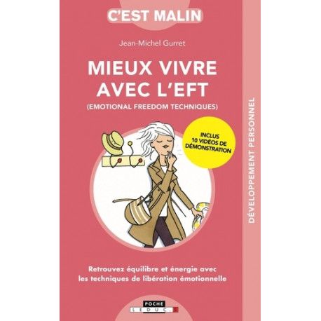 Mieux vivre avec l'eft