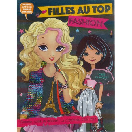 Filles au top Fashion