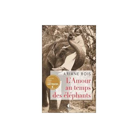 L'Amour au temps des éléphants