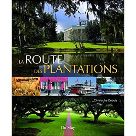 La route des plantations