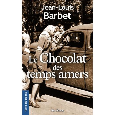 Le chocolat des temps amers - 9782812922442