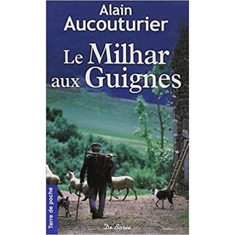 Le Milhar aux guignes