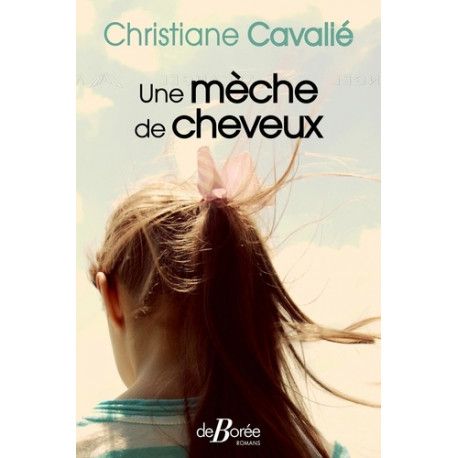 Une mèche de cheveux