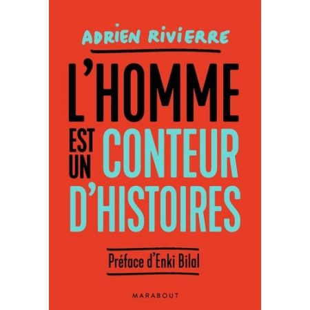L'homme est un conteur d'histoires - 9782501142090