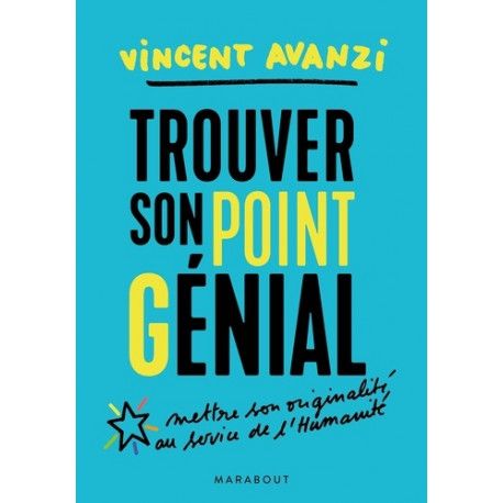 Trouver son point Génial