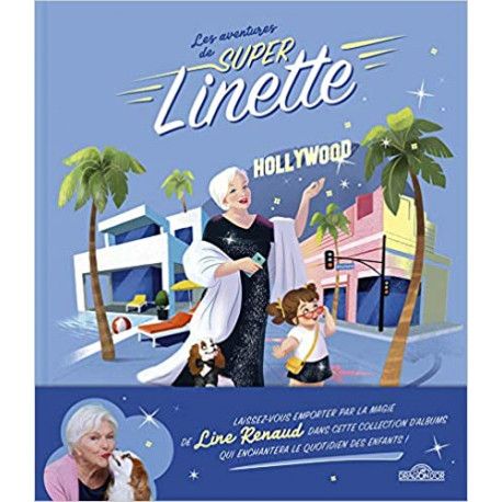 Super Linette à Hollywood