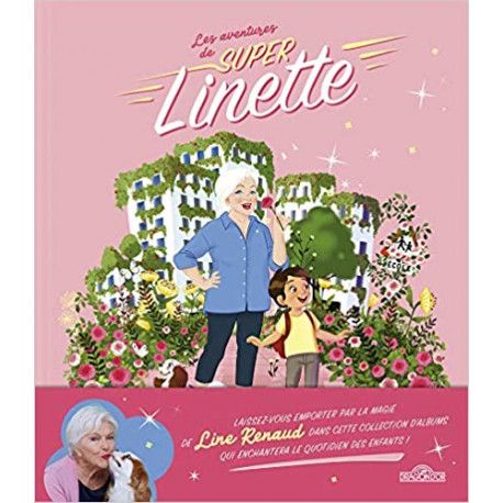 Super Linette au pays des roses