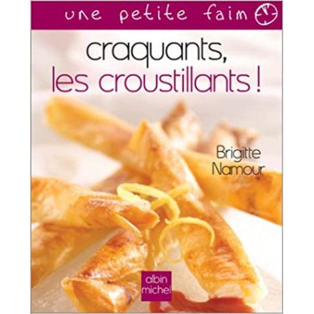 Craquants, les croustillants !