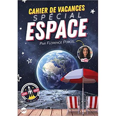 Le Cahier de vacances spécial espace