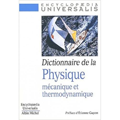 Dictionnaire de la physique, tome 2