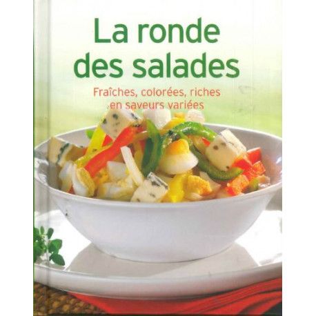 La ronde des salades