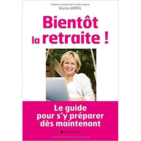 Bientôt la retraite !