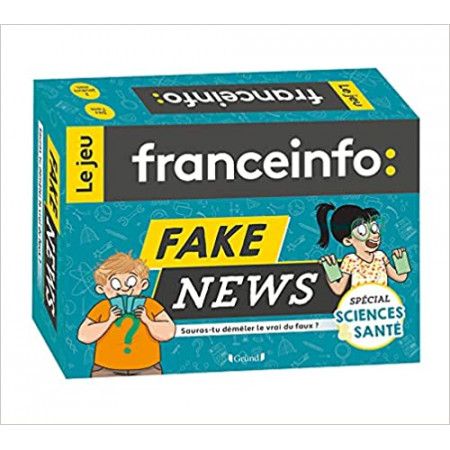 France Info, le jeu  Fake news