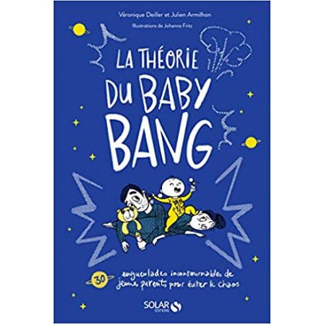 La théorie du Baby Bang