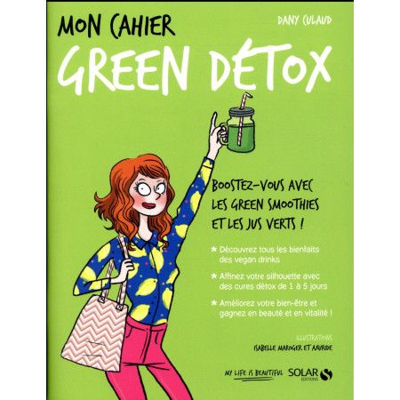 Mon cahier Green détox