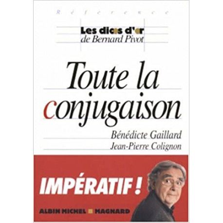 Toute la conjugaison