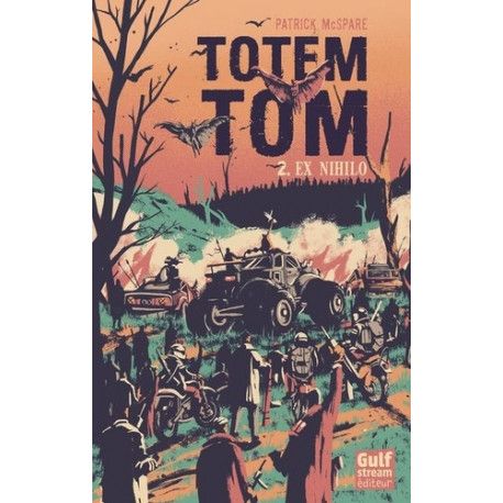 Totem Tom - tome 2 Ex Nihilo