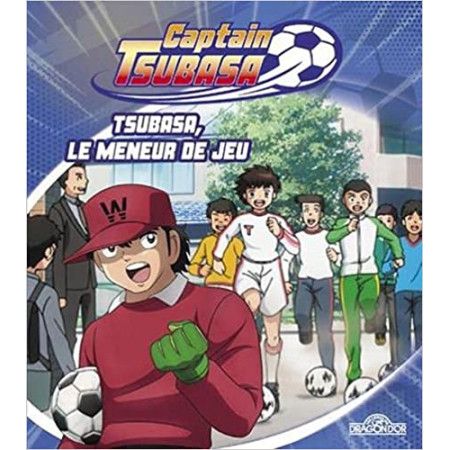 Captain Tsubasa – Tsubasa, le meneur de jeu