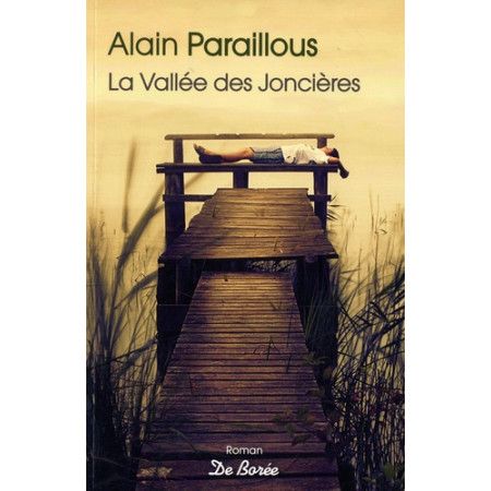 La Vallée des Joncières - 9782812922527