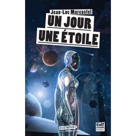 Un Jour une étoile - 9782354886691