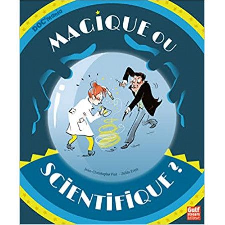 Magique ou scientifique - 9782354885526
