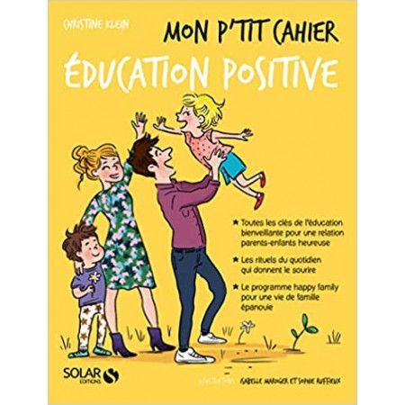Mon p'tit cahier éducation positive - 9782263151859