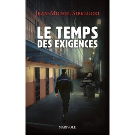 Le temps des exigences