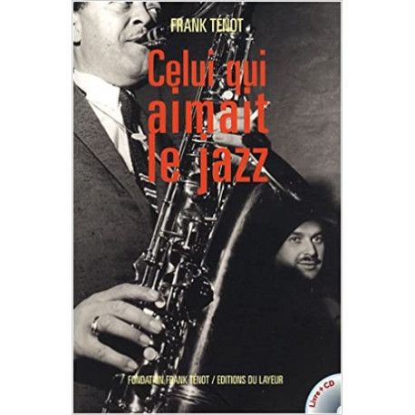 Celui qui aimait le jazz 5 (+ 1 cd audio)