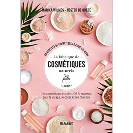 La fabrique de cosmétiques naturels