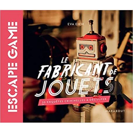 Livre Escape Game - Le fabricant de jouet