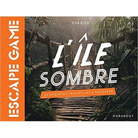 Livre Escape Game - L'île sombre