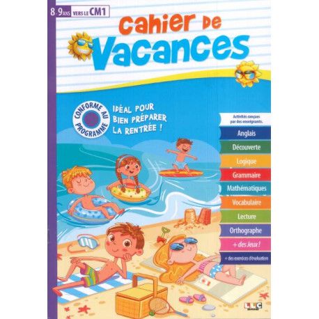 Cahier de vacances 8-9 ans vers le CM1