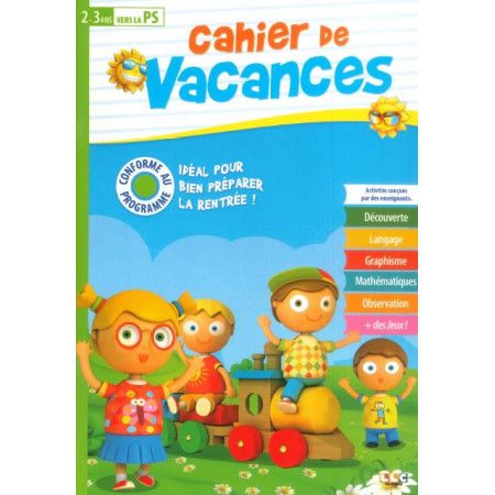 Cahier de vacances 2-3 ans vers la PS