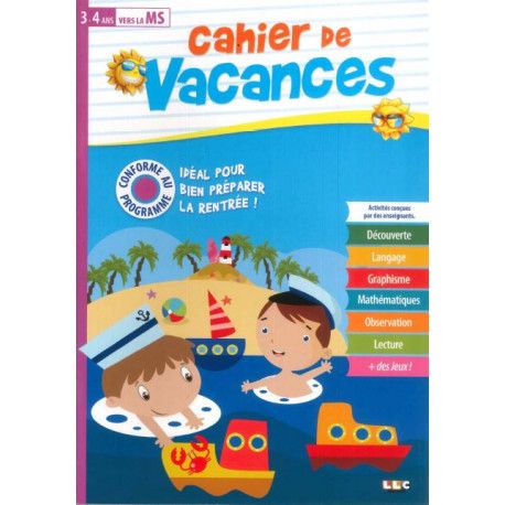 Cahier de vacances 3-4 ans vers la MS