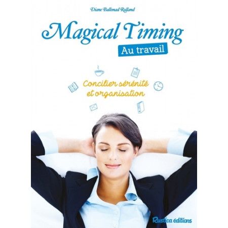 Magical Timing au travail - 9782815311083