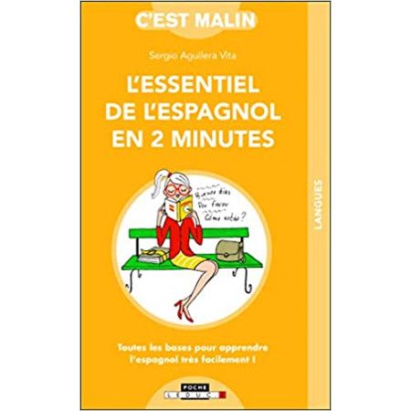 L'essentiel de l'espagnol en 2 minutes