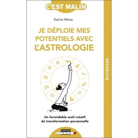 Je déploie mes potentiels avec l'astrologie