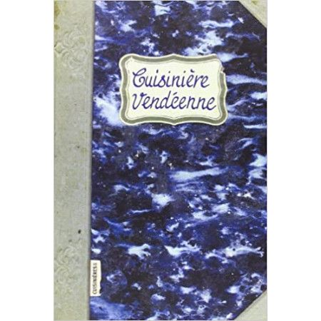 Cuisinière vendéenne