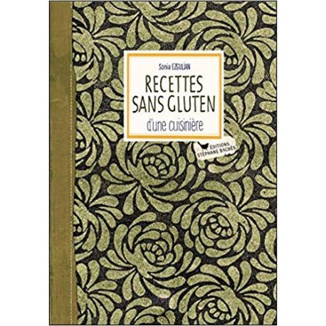 Recettes sans gluten d'une cuisinière