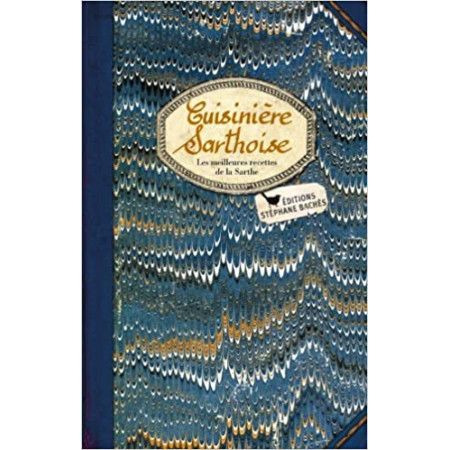 Cuisiniere Sarthoise - 9782357520363