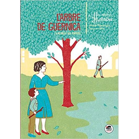 L'arbre de Guernica - La retirada des enfants - 9791021405240