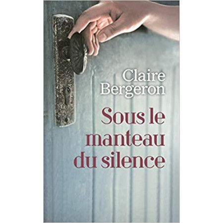 Sous le manteau du silence - 9782379130403